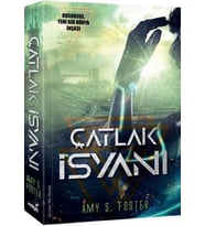 ÇATLAK İSYANI - AMY S. FOSTER - İNDİGO KİTAP