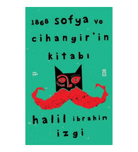 1868 Sofya ve Cihangir’in Kitabı