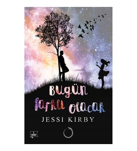 Bugün Farklı Olacak - Jessi Kırby