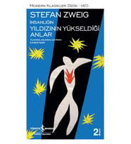 İnsanlığın Yıldızının Yükseldiği Anlar