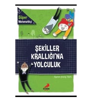 Şekiller Krallığına Yolculuk - Süper Matematikçi 1