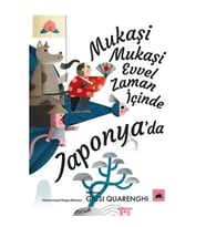 Mukaşi Mukaşi: Evvel Zaman İçinde Japonya’da