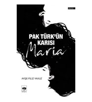 Pak Türk'ün Karısı Maria