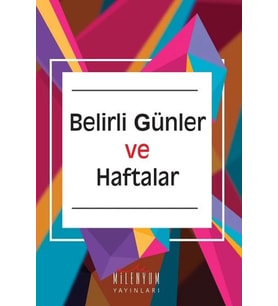Belirli Günler ve Haftalar