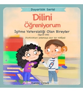 Dilini Öğreniyorum - İşaret Dili