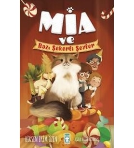 Mia ve Bazı Şekerli Şeyler