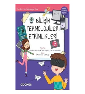 Bilişim Teknolojileri Etkinlikleri 3 - Çocuklar İçin Kodlama