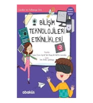 Bilişim Teknolojileri Etkinlikleri 3 - Çocuklar İçin Kodlama