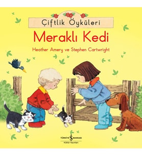 Çiftlik Öyküleri - Meraklı Kedi