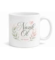 Nazik Ol Yazılı Baskılı Kupa Bardak Hediye Özel Tasarım Porselen Mug