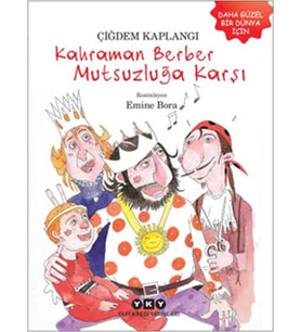 Kahraman Berber Mutsuzluğa Karşı