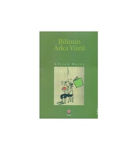 Bilimin Arka Yüzü - Adrian Berry