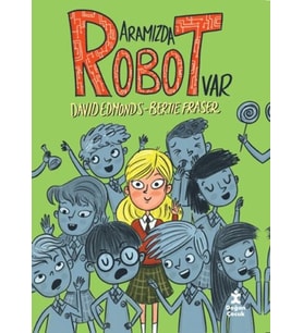 Aramızda Robot Var