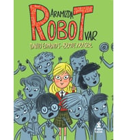 Aramızda Robot Var