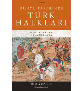 Dünya Tarihinde Türk Halkları Joo-Yup Lee