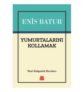 Yumurtalarını Kollamak