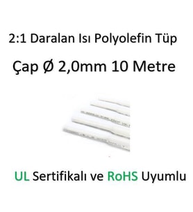 Polyolefin Isı Shrink Tüp 2:1 Daralan Makaron Boru Çap Ø2,0mm 10 x 1 Metre  (Beyaz)