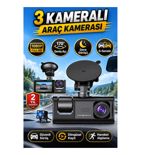 3 Kameralı Araç Kamerası 1080P Full HD Gece Görüşlü 170° Geniş Açı G-Sensörlü