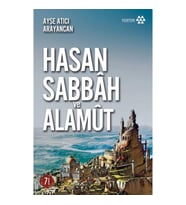 Hasan Sabbah ve Alamut