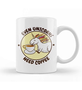 Even Unicorns Need Coffee Kupa Bardak Porselen