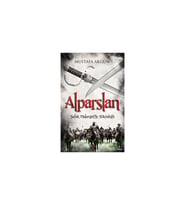 Alparslan: Şafak Malazgirt'te Sökmüştü - Mustafa Akgün