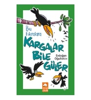 Bu Fıkralara Kargalar Bile Güler