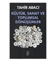 Kültür, Sanat ve Toplumsal Dönüşümler