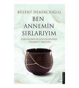 Ben Annemin Sırlarıyım