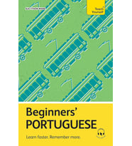 Beginners' Portuguese: Learn Faster. Remember More.