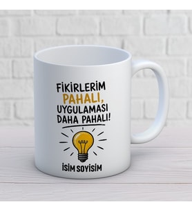 Kişiye Özel Fikirlerim Pahalı Uygulaması Daha Pahalı Baskılı Kupa – Ampul Figürlü Esprili Ofis Kupası