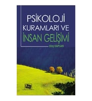 Psikoloji Kuramları ve İnsan Gelişimi