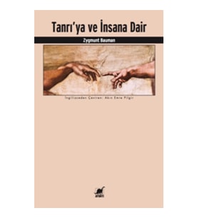 Tanrıya Ve İnsana Dair