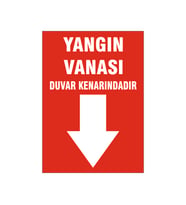Yangın vanası, isg uyarı levhası