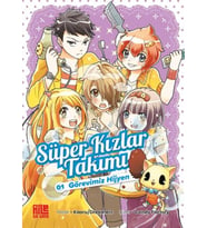 Süper Kızlar Takımı 1 - Görevimiz Hijyen