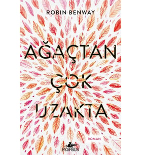 Ağaçtan Çok Uzakta