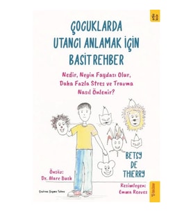 Çocuklarda Utancı Anlamak için Basit Rehber