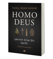 HOMO DEUS - YARININ KISA BİR TARİHİ