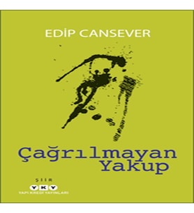 Çağrılmayan Yakup