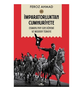 İmparatorluktan Cumhuriyete Cilt 1