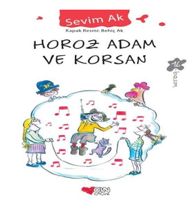 Horoz Adam ve Korsan