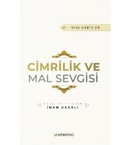 Cimrilik Ve Mal Sevigisi