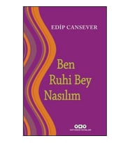 Ben Ruhi Bey Nasılım