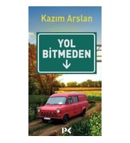 Yol Bitmeden