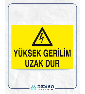 Yüksek Gerilim Uzak Dur