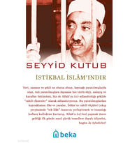İstikbal İslamındır Beka Yayınları Seyyid Kutub