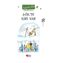 Gökte Biri Var /