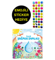EMOJİLİ  STİCKER HEDİYE  - OKUL ÖNCESİ RESİMLİ KİTAPLAR  - KÜÇÜK YAĞMUR DAMLASI