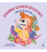 Fotoğraf Çekmeyi Seven Naz