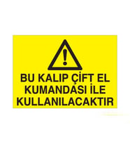 Bu Kalıp Çift El Kumandası İle Uyarı Levhası 20x30cm (Karışık)