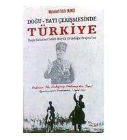 Doğu - Batı Çekişmesinde Türkiye